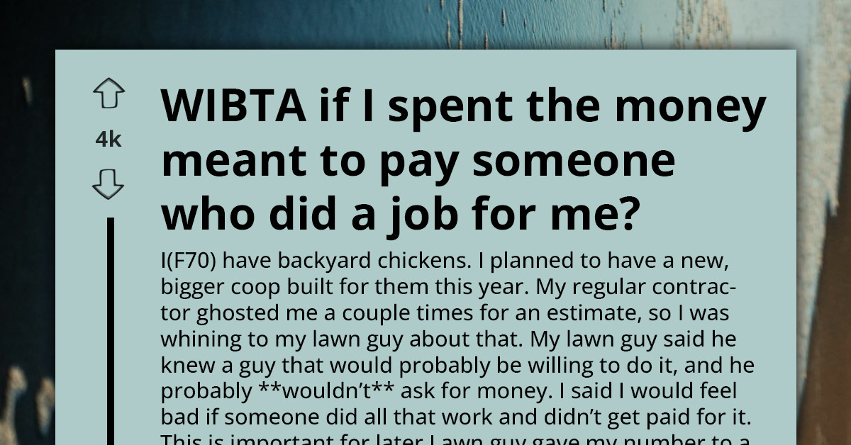 Woman Wonders Whether To Spend Money Meant For Contractor Who Completed Work Then Disappeared