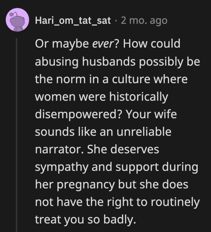 Especially If This Behavior Has Been Her Go-To Long Before the Pregnancy Happened