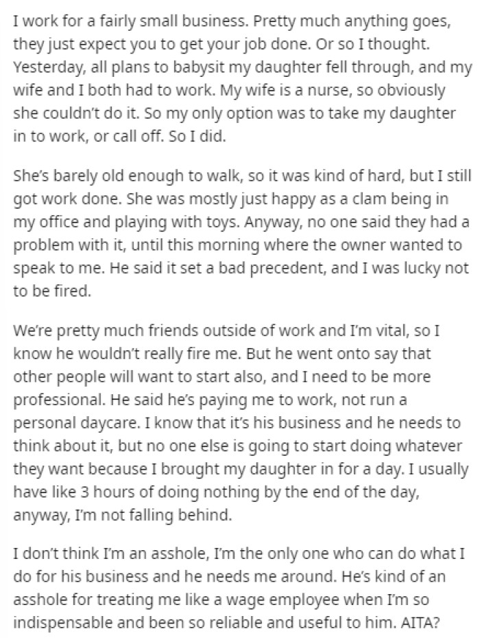 OP's post was pretty to the point, and he discussed the whole situation and the way his boss reacted.