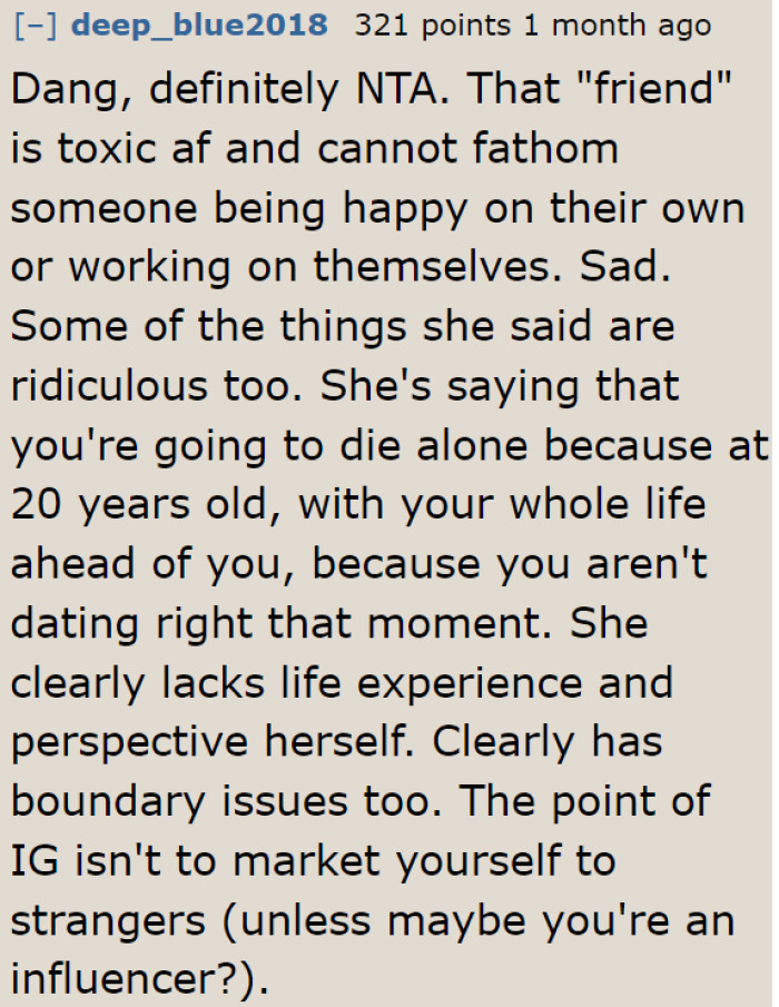 Better stay away from a toxic friend like this.