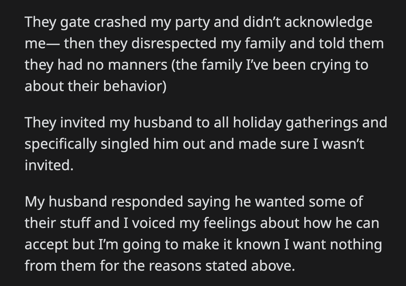 Her husband refuses to acknowledge his parents' blatant boundary-breaking.