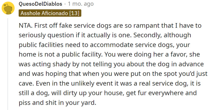 She literally tried to manipulate them by not telling them about the dog in the first place