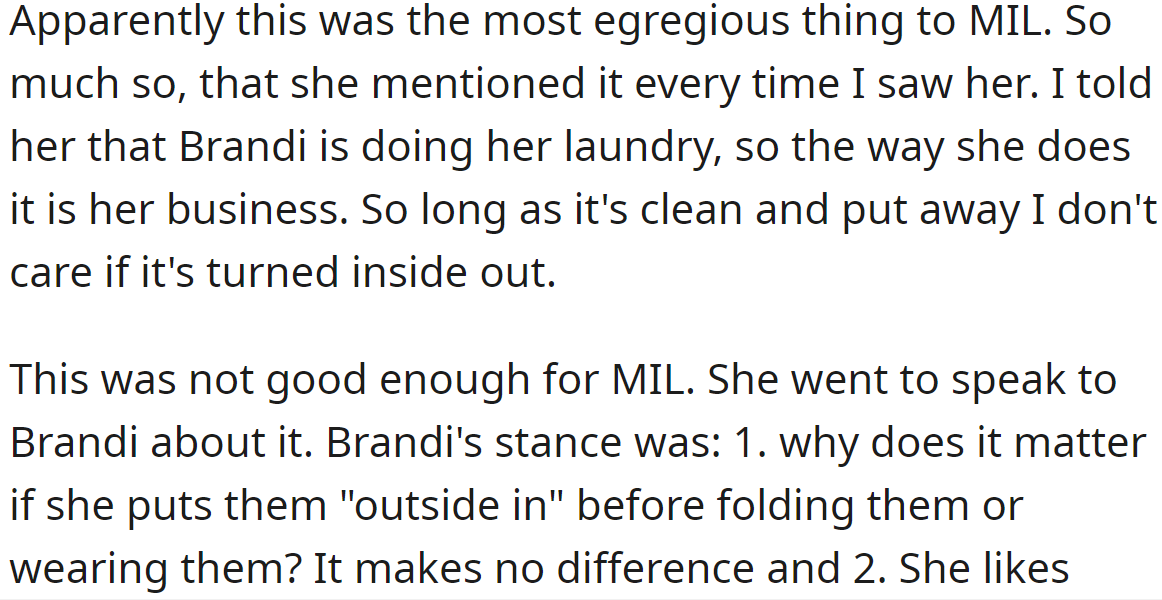 MIL repeatedly talked about this issue with the OP and even to Brandi: