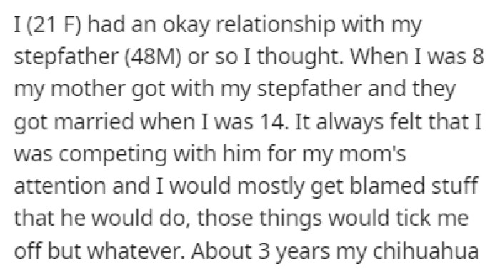 OP thought that she had a good relationship with her stepfather until the incident occurred