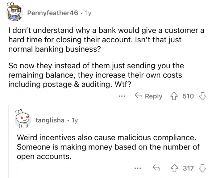 Why don't banks just let people close their accounts?