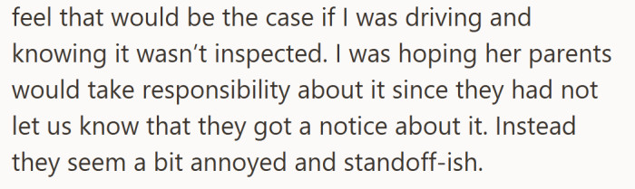 He expected his girlfriend’s parents to take some responsibility, but they seemed more irritated than understanding.