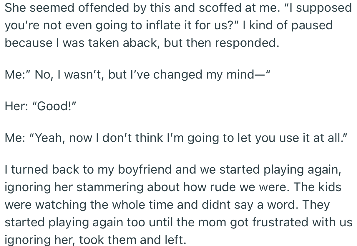 The mom got offended and scoffed at OP. Consequently, OP wasn’t willing to offer her pump to the mom any longer.