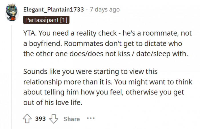 Wake up! Y’all are just roommates.