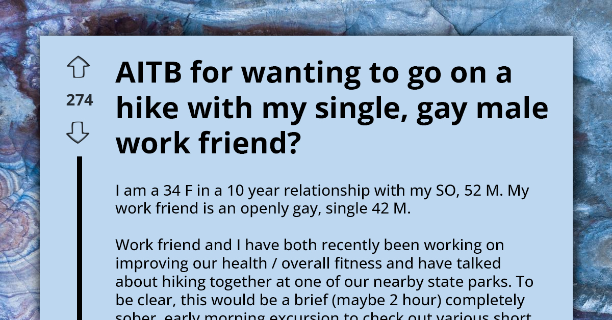 Man Forbids Girlfriend From Going Hiking With Gay Male Work Buddy