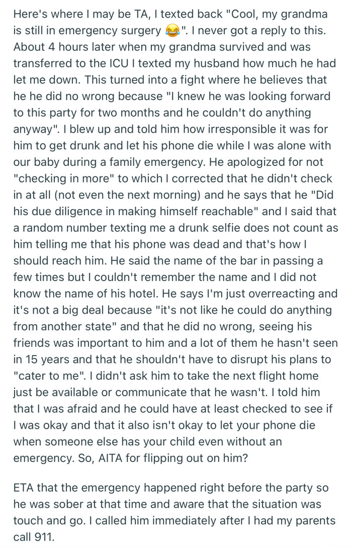 OP slammed her husband for not checking in on her during a family emergency, but he argued that he couldn’t have been of any help from a state away