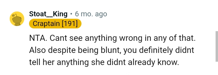 The OP Didn't Tell Her Something That She Didn't Already Know, Despite the Fact She Was Being Blunt