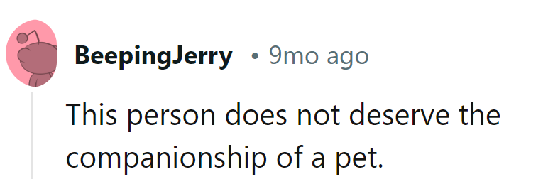 No room in the inn of compassion for this one. Next!