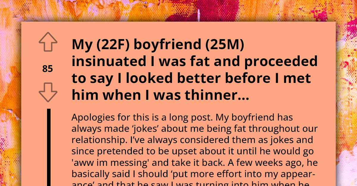 Boyfriend's Hurtful Comments On Girlfriend's Slight Weight Gain Spark Outrage