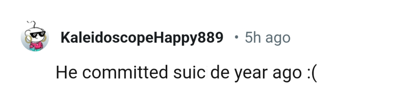 18. Committed suicide