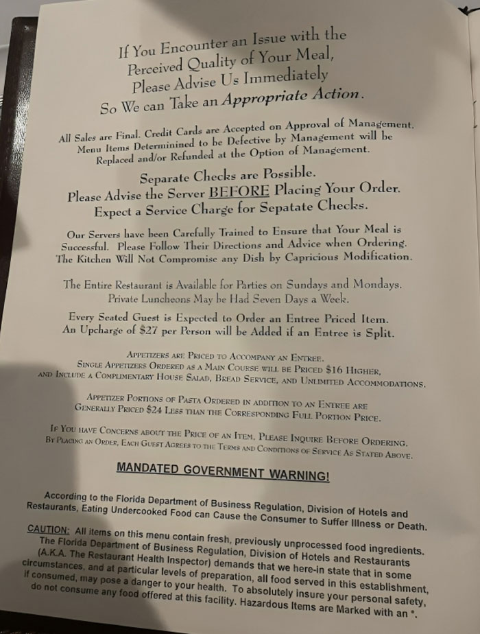 This fine dining spot managed to turn a simple night out into a chore by serving up a menu of rules