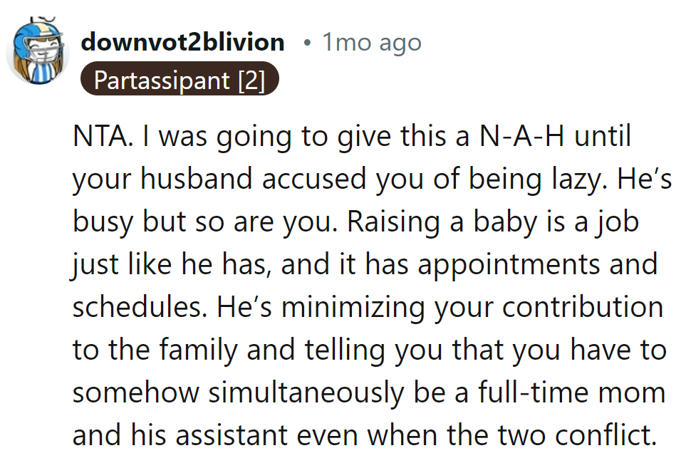 Juggling baby schedules isn't an assistant's job description. Time for some recognition, husband!
