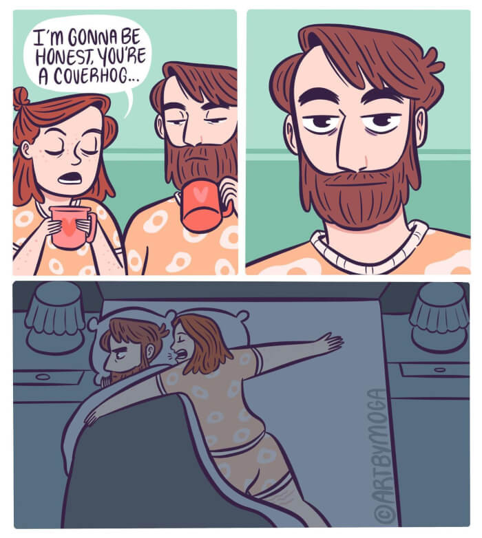 18. Are you a cover hog or a bed hog?