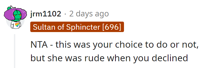 It Was His Call, but She Needs a Crash Course in Manners.