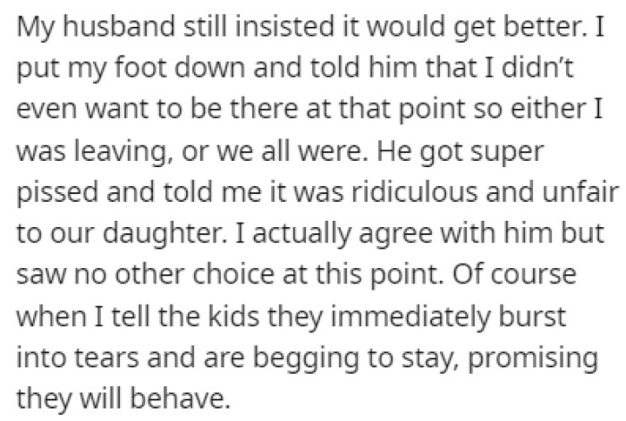OP's husband kept reassuring her, but she put her foot down