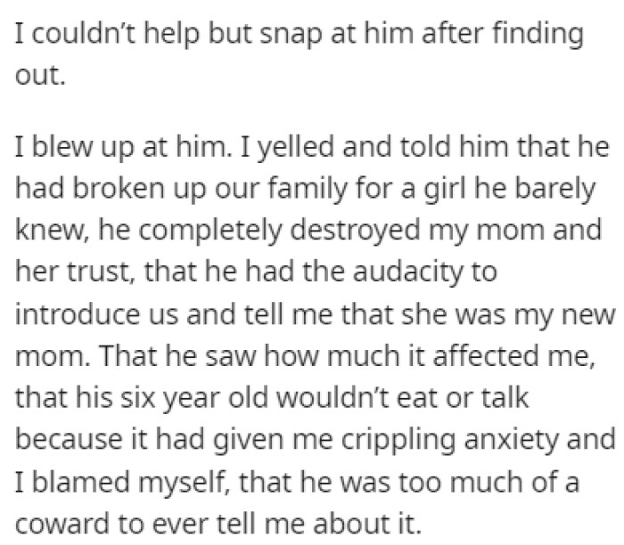 OP was furious after finding out, and she snapped at her father
