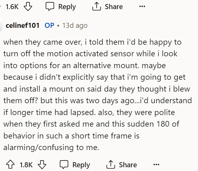 OP did respond to the comment above with this response and told them what kind of happened after she was confronted by the neighbor.