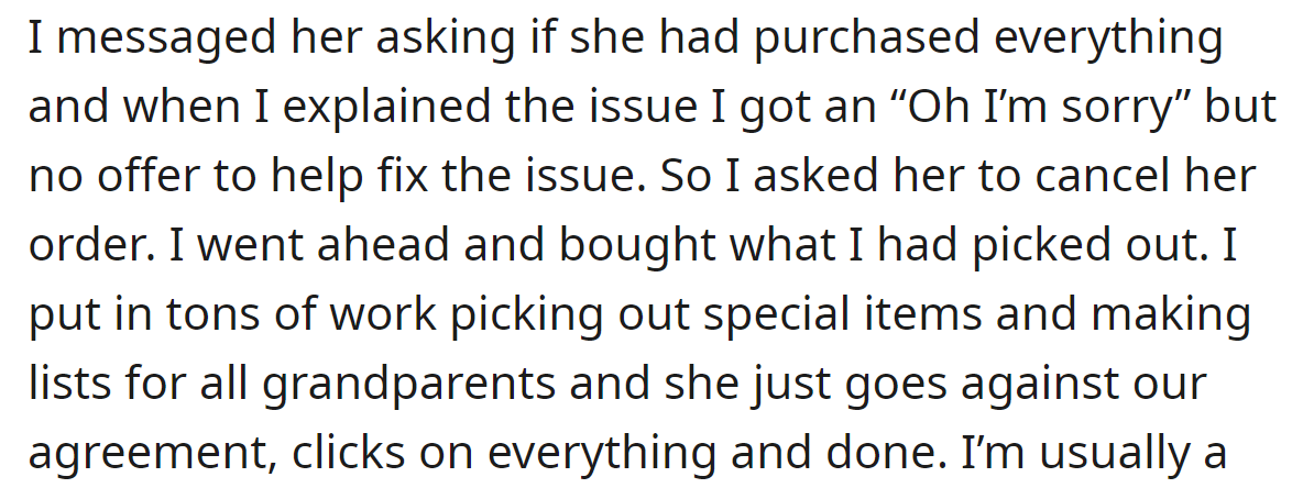 Therefore, the OP told her to cancel her order: