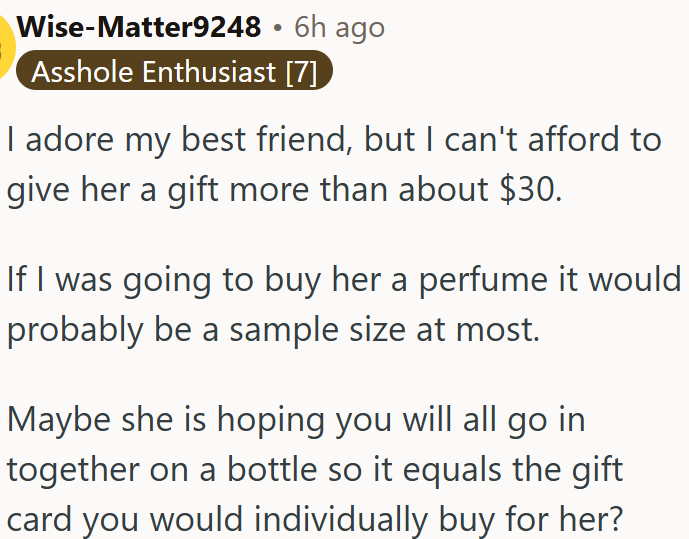 Maybe She Just Wants Everyone to Chip In for One Nice Perfume.