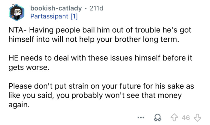 He needs to work it out on his own.