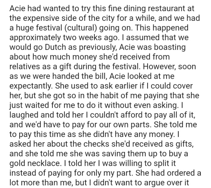 She got so in the habit of the OP paying that she just waited for her to do it