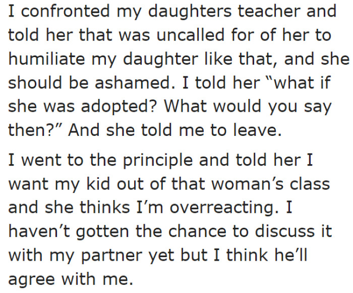 Even the bully teacher dismissed her complaints.