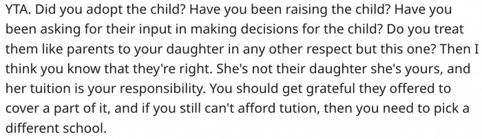 2. She's his daughter now, and it's his responsibility to foot her bills.