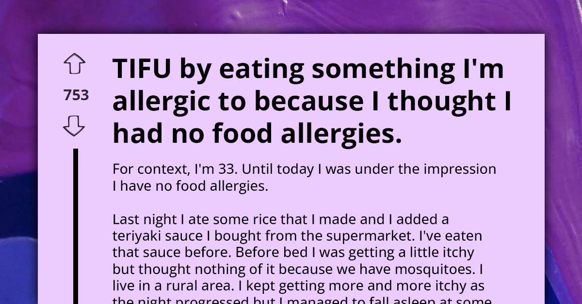 Allergies Can Develop Anytime - Redditor's Harrowing Tale Of Near-Suffocation From Mysterious Food Allergen