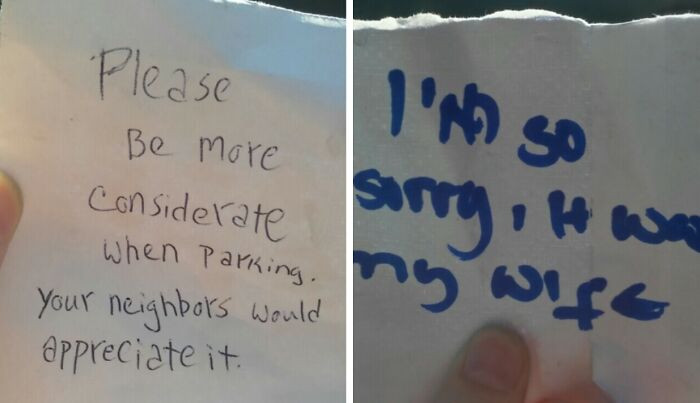"My Neighbor Is Horrible At Parking, So I Left A Note. This Is Their Response. I Completely Understand"