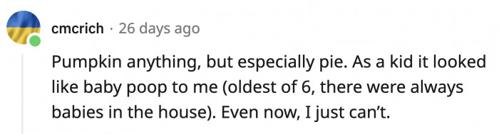 29. The oldest sibling who can't associate pumpkin with any other image