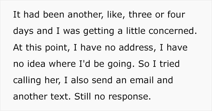 But even after that, she still received no response from the bride. She tried calling, emailing, and texting her further, but alas, there was no response at all.