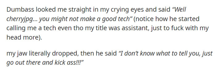 Dumbass suggested OP might not be a good fit while offering a conflicting message to 