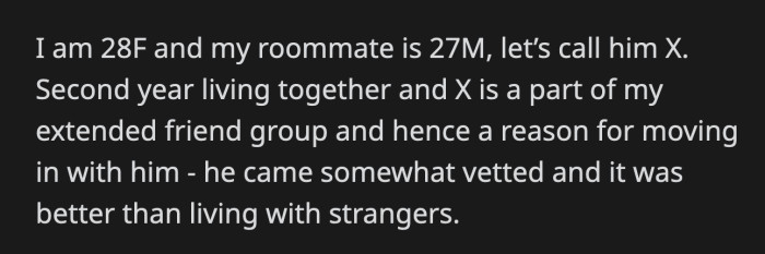 She just added the incident to the long list of inconsiderate things her roommate does when he's high.