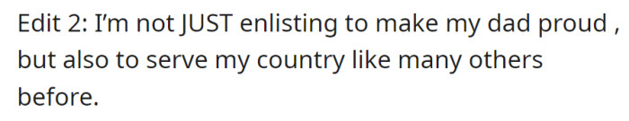 Enlisting not just to make dad proud but also to serve the country like those before.