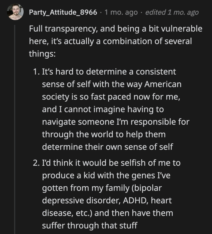 1. It probably wasn't easy to share this much in a public forum but his honesty is appreciated