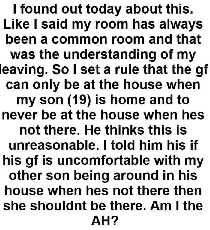 His gf is uncomfortable with the other son being around in his house