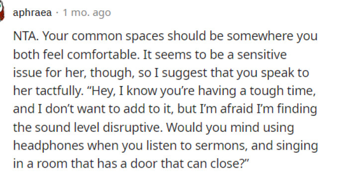 This is a great way to address the situation without causing more stress for the roommate.