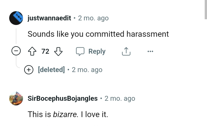 This Redditor says the OP might have committed a harassment offense