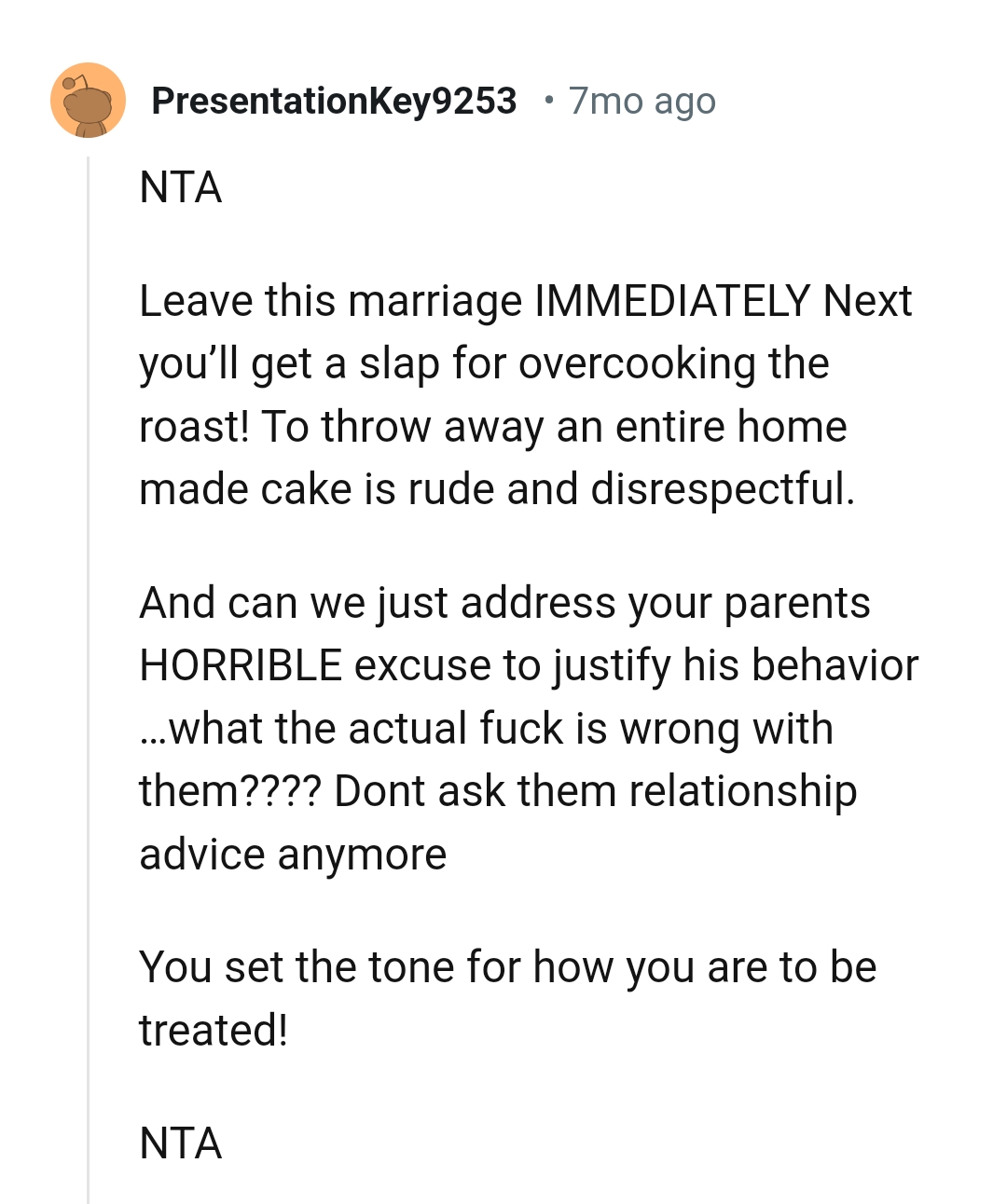 The OP shouldn't ask them for any relationship advice