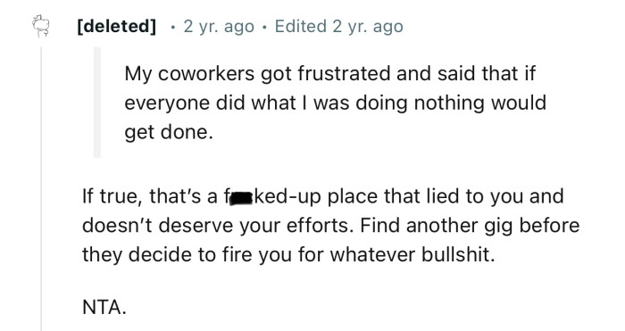 “Find another gig before they decide to fire you for whatever bullsh*t.”