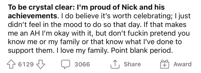 OP was proud of Nick but wasn't in the mood to celebrate.
