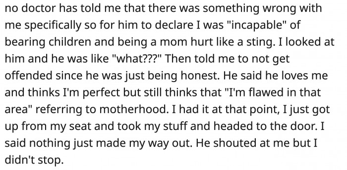 He was oblivious and continued to defend his answer until OP stood up to leave