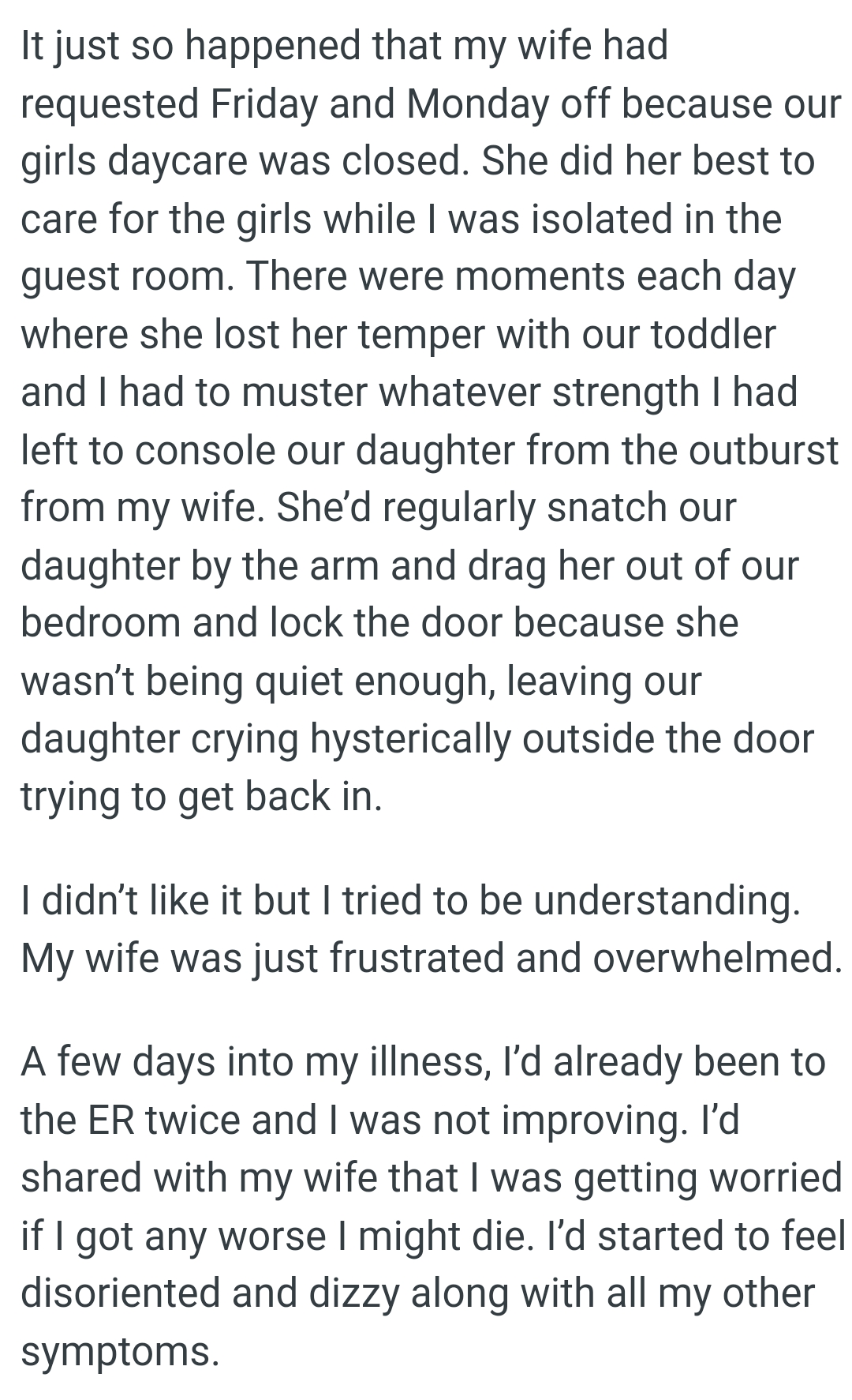 She’d regularly snatch their daughter by the arm and drag her out of their bedroom