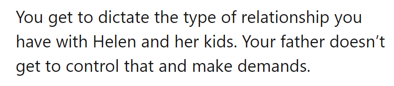 Last time she checked, she's the director of her own family drama, not her dad's supporting actor.