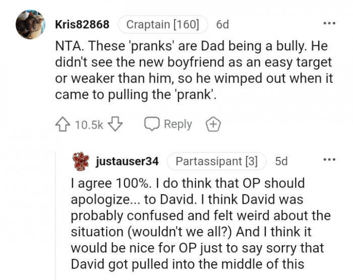 All these pranks show that dad is a bully