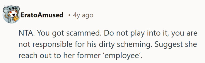 A crisp verdict that treats the whole situation as an ex’s scheme she should not have to clean up.